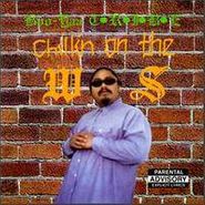Boo-Yaa T.R.I.B.E., Chillin On The West Side (CD)