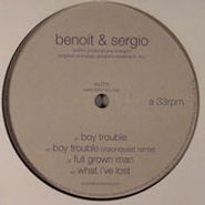 Benoit & Sergio, Boy Trouble 12