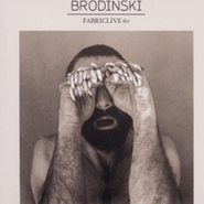 Brodinski, Fabriclive 60 (CD)