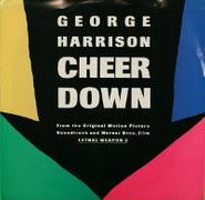 George Harrison, Cheer Down/That