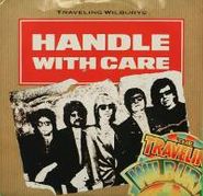 The Traveling Wilburys, Handle With Care / Margarita (7")