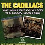 The Cadillacs, The Fabulous Cadillacs / The Crazy Cadillacs (CD)