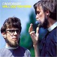 Cagedbaby, Will See You Now (CD)