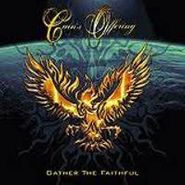 Cain's Offering, Gather The Faithful (CD)