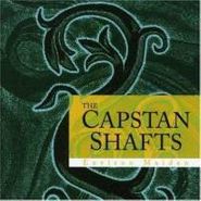The Capstan Shafts, Environ Maiden (CD)