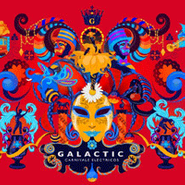 Galactic, Carnivale Electricos (CD)