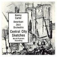 Benny Carter, Central City Sketches (CD)