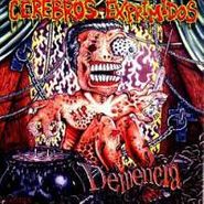 Cerebros Exprimidos, Demencia (CD)