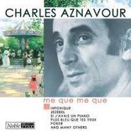 Charles Aznavour, Me Que Me Que (CD)