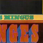 Charles Mingus, Changes One (CD)