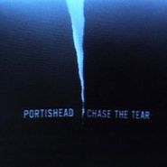 Portishead, Chase The Tear (12")
