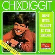 Chixdiggit!, Best Hung Carrot (CD)