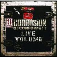Corrosion Of Conformity, Live Volume (CD)