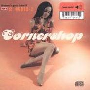 Cornershop, Woman's Gotta Have It (CD)