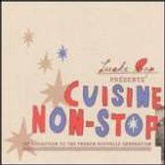 Various Artists, Cuisine Non-Stop (CD)