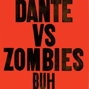 Dante vs Zombies, Buh (LP)