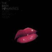 The Dark Romantics, Some Midnight Kissin' (CD)