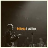 David Cross, It's Not Funny (CD)