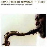 David "Fathead" Newman, The Gift (CD)