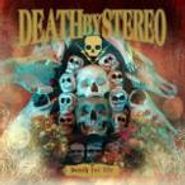 Death By Stereo, Death For Life (CD)
