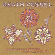 Death Vessel, Nothing Is Precious Enough For Us (CD)