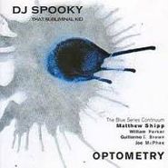 DJ Spooky That Subliminal Kid, Optometry (CD)