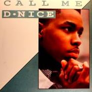 D-Nice, Call Me D-Nice [Unofficial Release] (12")