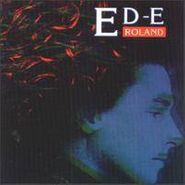 Ed Roland, Ed-E Roland (CD)