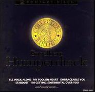 Engelbert Humperdinck, Collector's Edition (CD)