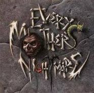 Every Mother's Nightmare, Every Mother's Nightmare (CD)
