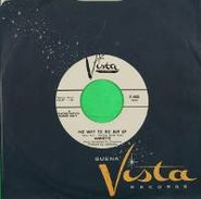 Annette, No Way to Go But Up / Crystal Ball (7")