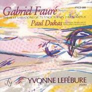 Gabriel Fauré, Fauré: Theme et variations / Nocturnes / Paul Dukas: Variations [Import] (CD)