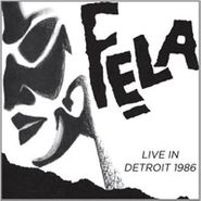Fela Kuti, Live in Detroit 1986 (CD)