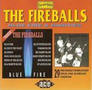 The Fireballs, Blue Fire & Rarities (CD)