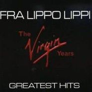 Fra Lippo Lippi, The Virgin Years - Greatest Hits (CD)