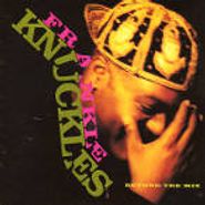 Frankie Knuckles, Beyond The Mix (CD)