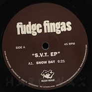 Fudge Fingas, S.V.T. (12")