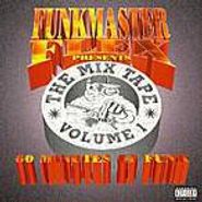 Funkmaster Flex, Funkmaster Flex Presents The Mix Tape, Volume 1 (CD)
