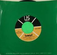 Bread, Make It With You / Why Do You Keep Me Waiting (7")
