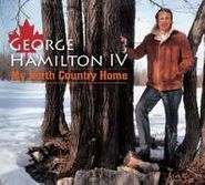 George Hamilton IV, My North Country Home [Box Set] (CD)
