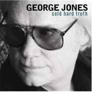 George Jones, Cold Hard Truth (CD)