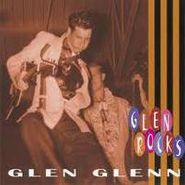 Glen Glenn, Glen Rocks (CD)