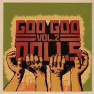 Goo Goo Dolls, Vol. 2 (CD)
