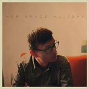 Her Space Holiday, Her Space Holiday (LP)