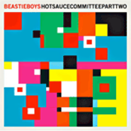 Beastie Boys, Hot Sauce Committee Part Two [with Bonus 7"] (LP)
