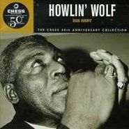 Howlin' Wolf, His Best (CD)
