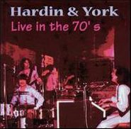 Hardin & York, Live in the 70's (CD)