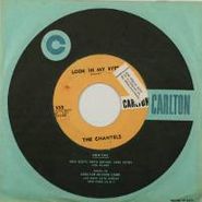 The Chantels, Look In My Eyes / Glad To Be Back (7")