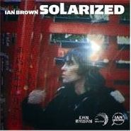 Ian Brown, Solarized (CD)