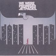 We Were Promised Jetpacks, In The Pit Of The Stomach (LP)